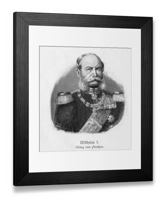 Framed Print : Wilhelm I, Wilhelm Friedrich Ludwig of Prussia Framed Print : Wilhelm I, Wilhelm Friedrich Ludwig of Prussia