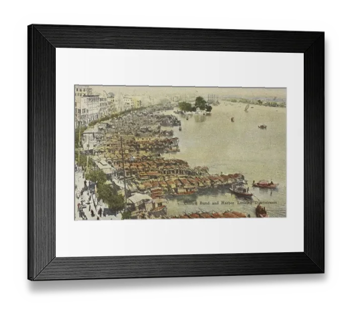Framed Print : Canton Bund, waterfront, and harbour looking downstream Framed Print : Canton Bund, waterfront, and harbour looking downstream