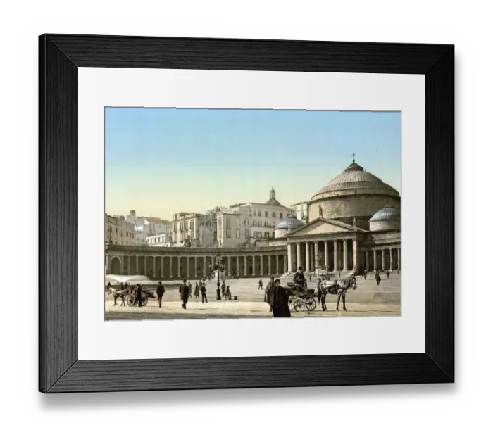 Framed Print : Plaza und Kirche San Francesco di Paola Framed Print : Plaza und Kirche San Francesco di Paola