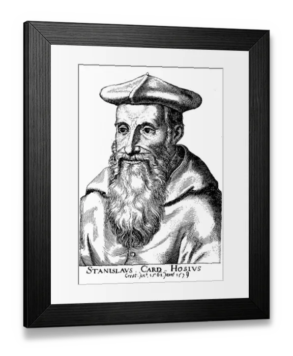 Framed Print : Stanislaus Hosius, 5 May 1504, 5 August 1579 Framed Print : Stanislaus Hosius, 5 May 1504, 5 August 1579