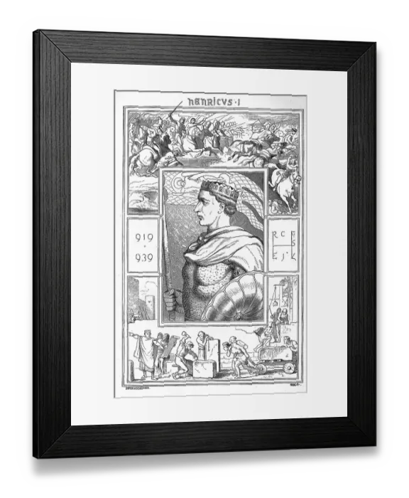 Framed Print : Henry I (born c. 876) (died 2 July 936) Framed Print : Henry I (born c. 876) (died 2 July 936)