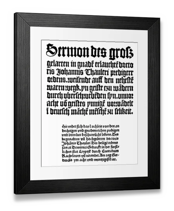 Framed Print : Historic print, manuscript, sermon by Johannes Tauler Framed Print : Historic print, manuscript, sermon by Johannes Tauler