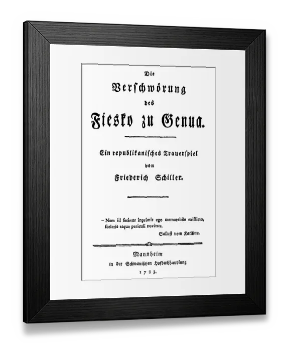Framed Print : Historical print, 1783, title of the first edition of Fiesko zu Genua by Johann Christoph Friedrich von Schiller
