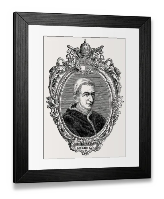 Framed Print : Pope Gregory XVI, 1765 -1846, was Pope from 2 February 1831 to his death