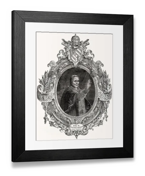 Framed Print : Pope Pius IX, 13 May 1792 - 7 February 1878