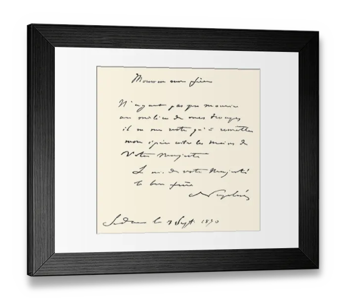 Framed Print : Handwritten letter by Napoleon III to William I after the Battle of Sedan Framed Print : Handwritten letter by Napoleon III to William I after the Battle of Sedan