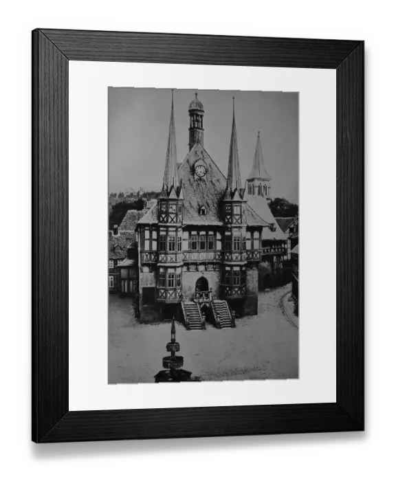 Framed Print : Town hall in Wernigerode in the Harz Framed Print : Town hall in Wernigerode in the Harz