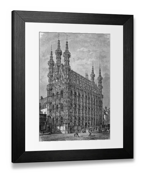 Framed Print : Town Hall of Leuven, Belgium, historic engraving of 1883 Framed Print : Town Hall of Leuven, Belgium, historic engraving of 1883