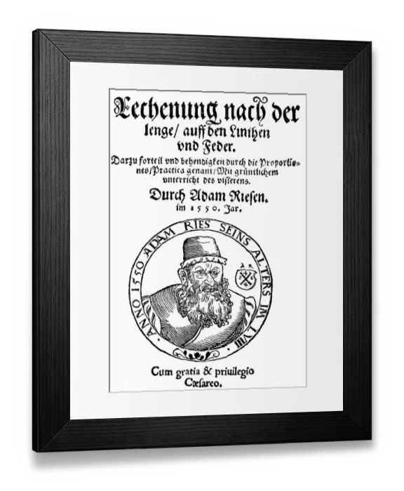 Framed Print : Adam Ries, Adam Riese, 1492, 1559