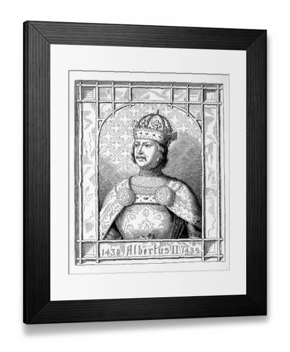 Framed Print : Albrecht II of Habsburg (born 16 August 1397) (died 27 October 1439) was Duke of Austria from 1404 Framed Print : Albrecht II of Habsburg (born 16 August 1397) (died 27 October 1439) was Duke of Austria from 1404