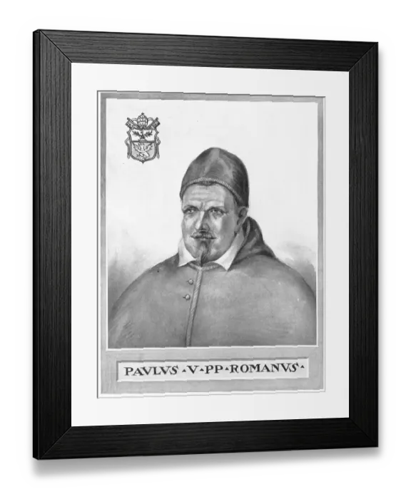 Framed Print : Paul V (born 17 September 1552 in Rome) (died 28 January 1621 ibid) Framed Print : Paul V (born 17 September 1552 in Rome) (died 28 January 1621 ibid)