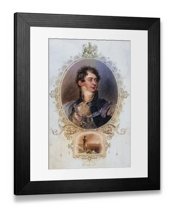 Framed Print : George IV, 1762-1830, King of Great Britain and Ireland Framed Print : George IV, 1762-1830, King of Great Britain and Ireland