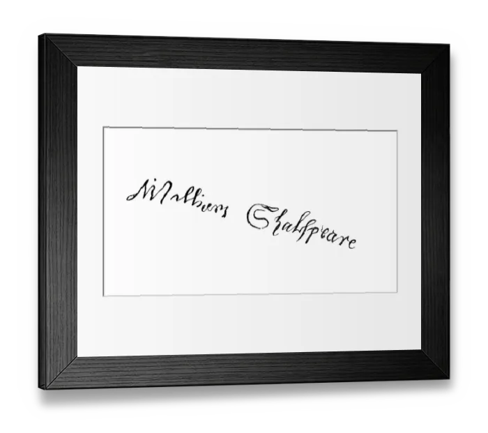 Framed Print : Signature, manuscript by William Shakespeare Framed Print : Signature, manuscript by William Shakespeare