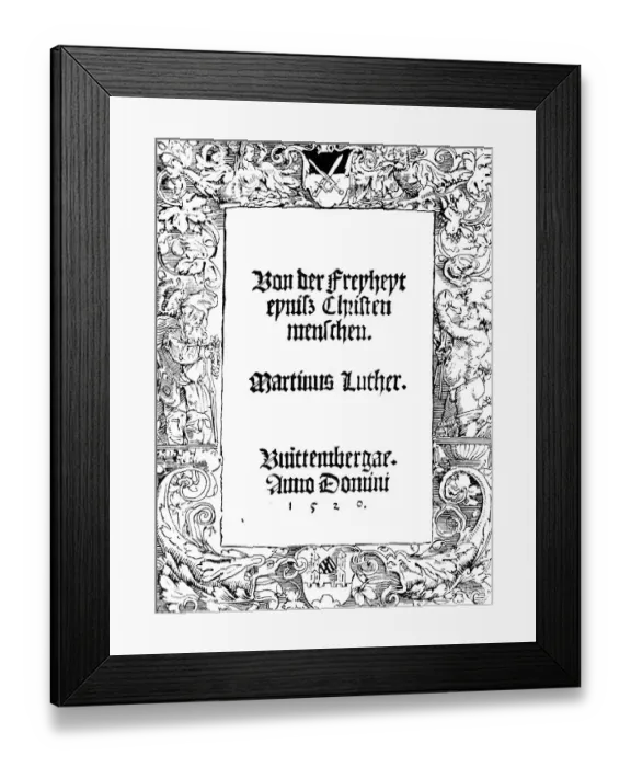 Framed Print : Facsimile, title of the original print of the work Von der Freiheit eines Christen Menschen, Wittenberg 1520, swords of Saxony, coat of arms of Wuerttemberg, ornamentation, historical illustration 1883