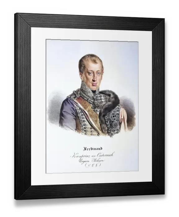 Framed Print : Ferdinand I Karl Leopold Joseph Franz Marcellin, called the Kind (born 19 April 1793 in Vienna, died 29 June 1875 in Prague) was Emperor of Austria and King of Bohemia from 1835 to 1848 and as Ferdinand V also King of Hungary and Croatia from 1830 Framed Print : Ferdinand I Karl Leopold Joseph Franz Marcellin, called the Kind (born 19 April 1793 in Vienna, died 29 June 1875 in Prague) was Emperor of Austria and King of Bohemia from 1835 to 1848 and as Ferdinand V also King of Hungary and Croatia from 1830