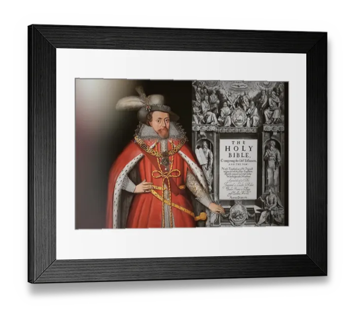Framed Print : James VI and I, James Charles Stuart, 1566 - 1625, King of England, Scotland and Ireland, Frontispiece to the King James Bible, 1611, digitally edited Framed Print : James VI and I, James Charles Stuart, 1566 - 1625, King of England, Scotland and Ireland, Frontispiece to the King James Bible, 1611, digitally edited