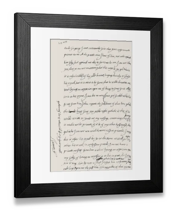 Framed Print : Handwritten letter by James VI and I, James Charles Stuart, 1566 - 1625, King of England, Scotland and Ireland, digitally edited