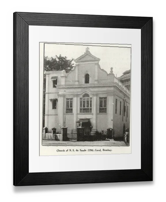 Framed Print : Catholic Community Church of N. s. da saude 1794, Cavel, Bombay Mumbai, Maharas htra, India, As ia
