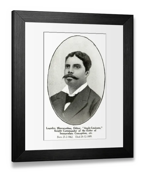 Framed Print : Leandro Mas carenhas Editor Anglo Lus itano Knight commander of order of Immaculate Conception etc Born 27th February 1862