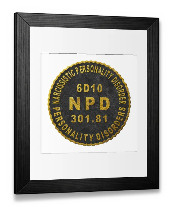 Framed Print : Narcissistic Personality Disorder