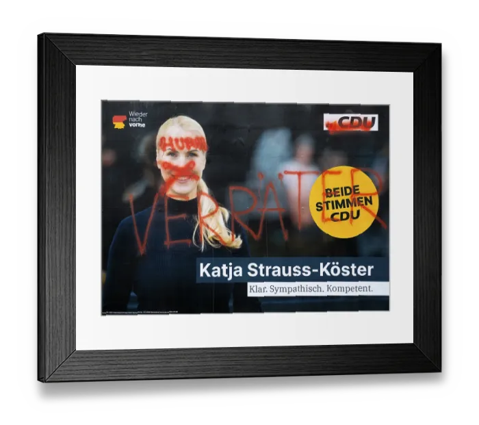Framed Print : Denigration of a large poster for the 2025 Bundestag election by the CDU with Katja Strauss-Koster