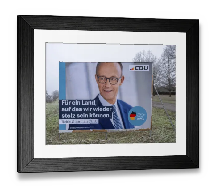Framed Print : Election poster of the CDU for the Bundestag election on 23 February 2025 with a portrait of the chancellor candidate