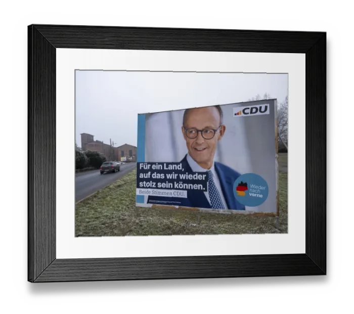 Framed Print : Election poster of the CDU for the Bundestag election on 23 February 2025 with a portrait of the chancellor candidate