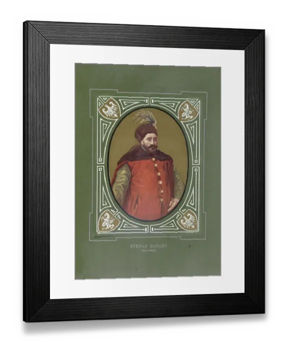 Framed Print : Stephen Bathory, Stefan Batory Framed Print : Stephen Bathory, Stefan Batory