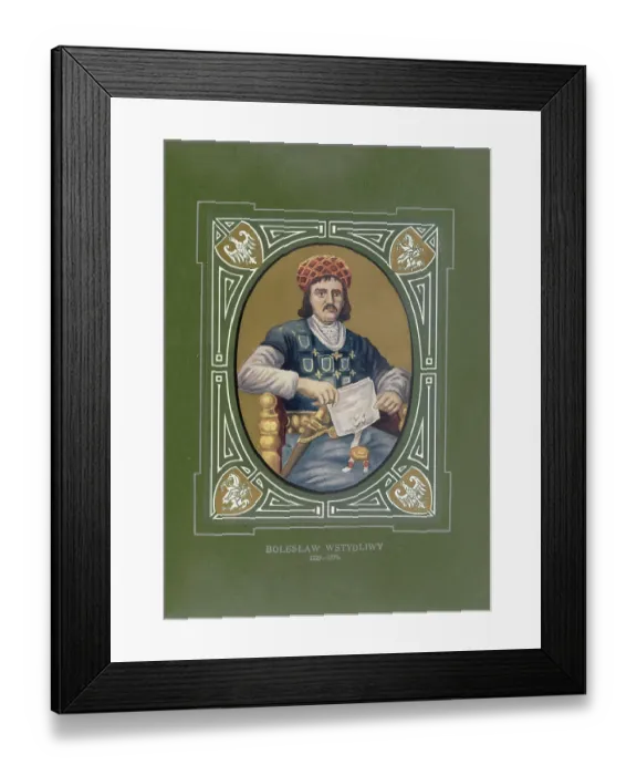 Framed Print : Boles|aw V Wstydliwy, Boles|aw V Wstydliwy
