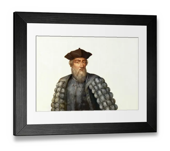 Framed Print : Vasco da Gama, c. 1460s - 1524 Framed Print : Vasco da Gama, c. 1460s - 1524