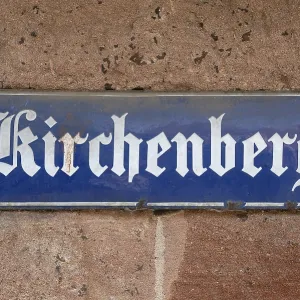 Historic street sign on Kirchenberg Historic street sign on Kirchenberg
