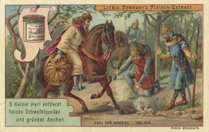 Emperor Charlemagne discovers hot sulphur springs and founds Aachen