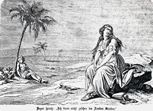 Hagar cannot bear the suffering of her thirsty son Ishmael in the desert