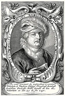 Philippus Theophrastus Aureolus Bombast von Hohenheim or Paracelsus