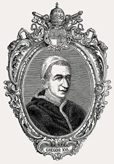 Pope Gregory XVI, 1765 -1846, was Pope from 2 February 1831 to his death