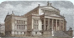 The Royal Theatre of Berlin, built by Schinkel