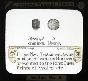 Size less than a penny, Unique New Testament, only 6 copies published, bound in Morocco, presented to the King, Queen, Prince of Wales etc. Walter Tyler Ltd magic lantern endia circa 1910