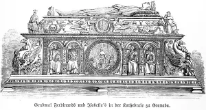Tomb of Ferdinand and Isabella