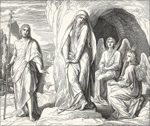 The Empty Tomb, Mary Magdalene