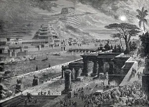 Tower of Babel, fall of Babylon with the Babylonian confusion of languages
